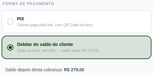 Tela de nova cobrança do Recorrente com a forma de pagamento 'Debitar do saldo do cliente' selecionada, mostrando o saldo atual de R$ 279,00