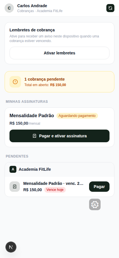Portal do cliente com assinatura e cobrança pendentes
